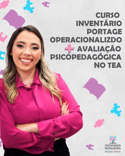 Inventário Portage Operacionalizado + Avaliação Psicopedagógica no TEA